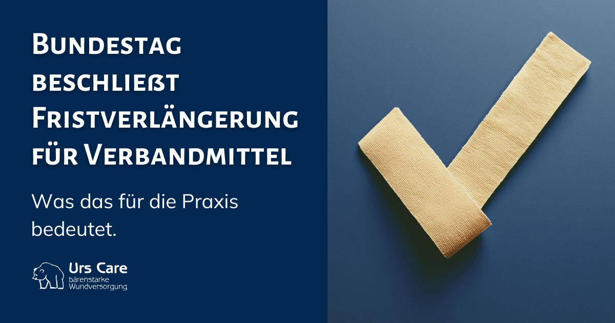 Fristverlaengerung Verbandmittel